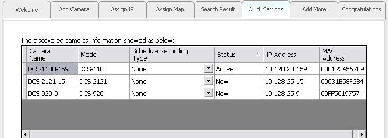Quick Settings. The system shows the detected IP Camera(s) information and user can set the schedule recording type.