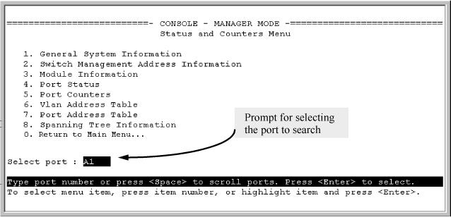 Finding the port connection for a specific device on a VLAN This feature uses a device's MAC address that you enter to identify the port used by that device. 1.