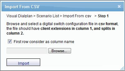 csv File If your Startel system is converting from a Digital Switch to a Soft Switch, you can use a Visual Dialplan Import feature to transfer Split Group data to your Soft Switch Scenarios.
