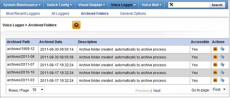 Voice Logger > Archived Folders Selecting Voice Logger > Archived Folders from the Web Config Main Menu opens a screen that lists your Voice Logger Archive folders.
