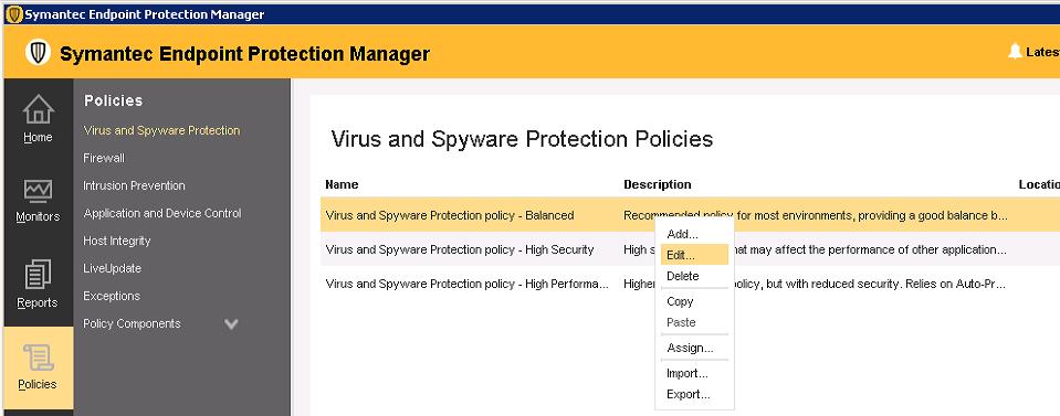 11. In the Virus and Spyware Protection Policies pane, right-click the policy that you added and select Edit from the