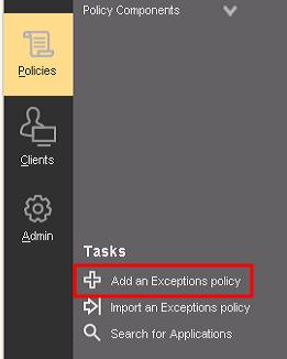 4. In the Tasks area, select the Add an Exceptions policy item. This new exception policy will be for all Interactive Intelligence product servers. The Exceptions Policy window appears. 5.