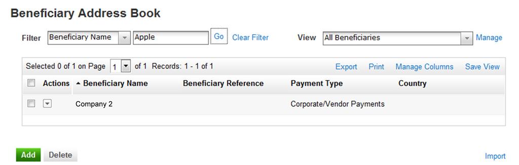 USING THE BENEFICIARY ADDRESS BOOK The Beneficiary Address Book allows you to store commonly used beneficiaries.
