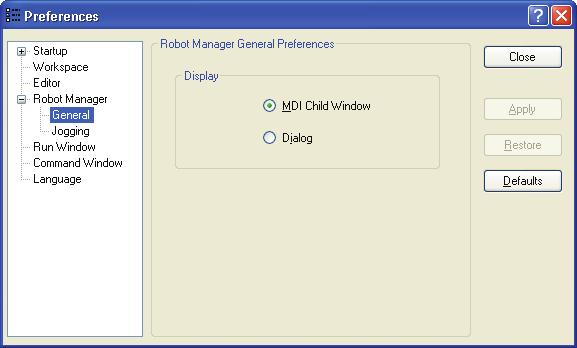 5. The EPSON RC+ 5.0 GUI Setup: Preferences: Robot Manager: General Page This page lets you configure your preferences for the Robot Manager.