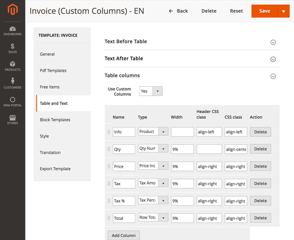 Edit Template Table and Text The column display of sales documents is subject to a fixed structure in Magento.
