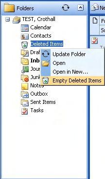 DELETED ITEMS When you delete items from your Inbox they are moved into the Deleted Items folder. Deleted items from your Calendar, Tasks, and Contacts also end up in the Deleted Items folder.