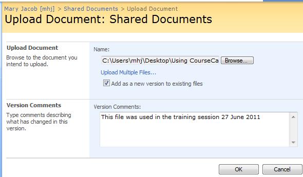 SINGLE FILE UPLOAD To upload a single file, go to the document library and click on the subfolder, if any, where you want to put the file.