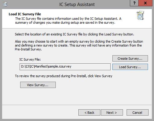 170 Run IC Setup Assistant Load IC Survey File screen IC Survey File The directory location of the IC Survey file appears here once you have either created it or loaded it.