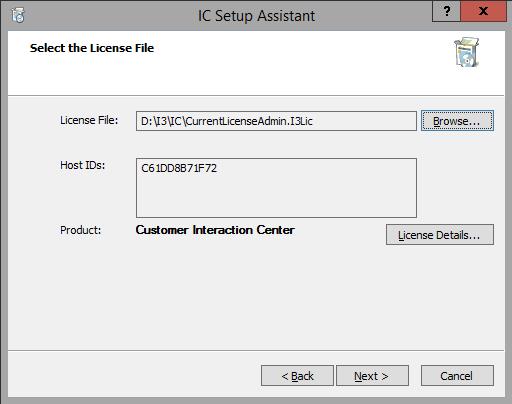 174 Run IC Setup Assistant specific NIC. The simplest way to determine which NIC corresponds to the CIC license is to match the last six characters of the Host ID to the MAC address.
