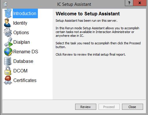 Chapter 12: IC Setup Assistant 235 The appearance of a second-run IC Setup Assistant differs from the IC Setup Assistant in a new installation.