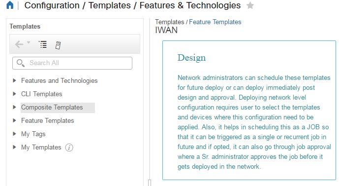 Basics Terms Configuration Templates Configuration templates help automate configuration deployment and, when you are configuring large numbers of devices with the same configuration, help ensure