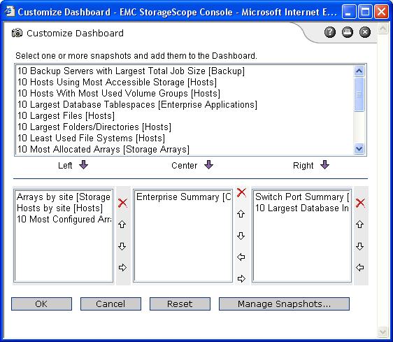 Figure 2. Customize Dashboard dialog box There are many built-in snapshots provided with StorageScope and additional custom snapshots can be created.