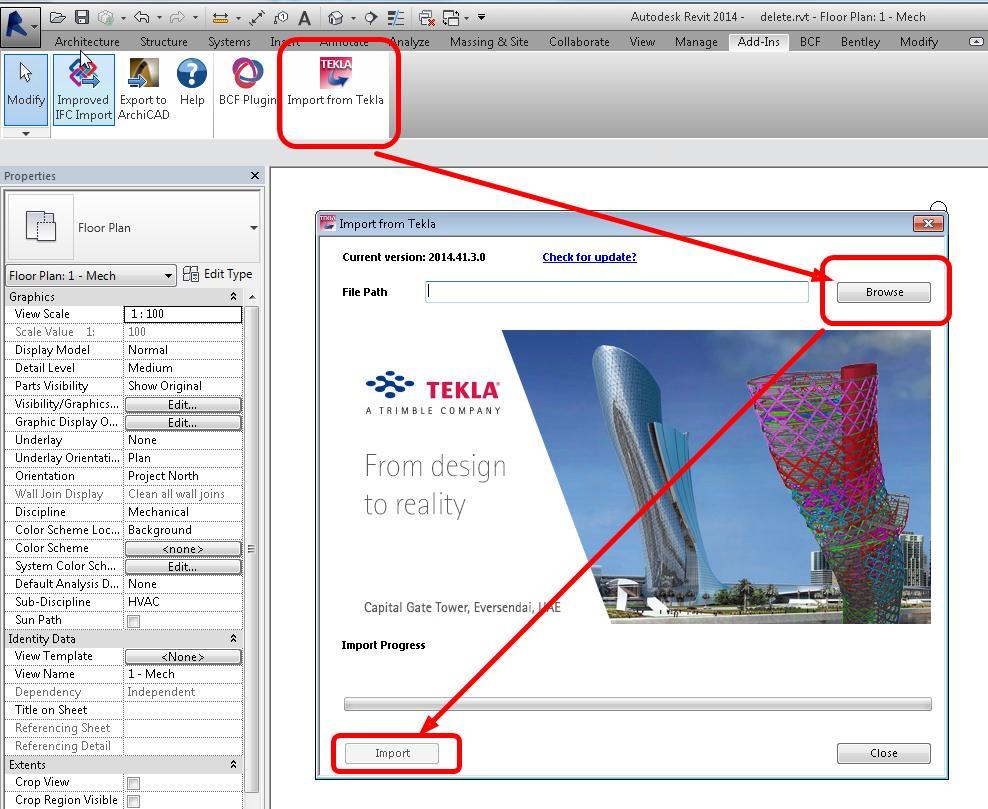 Step 7 Run Add-In Browse for file sent by Tekla Structures Import the file NOTE: depending on the complexity of the Tekla