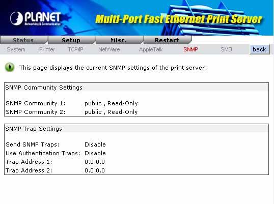 6.1.6 SNMP Function SNMP Communities SNMP Traps Description This option allows you to view SNMP communities from the print server.