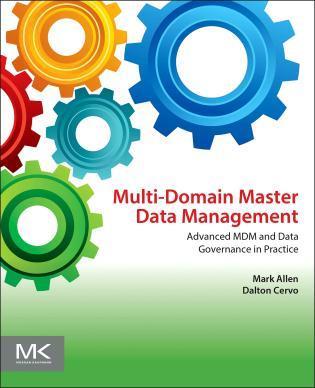 Multi-Domain Master Data Management delivers practical guidance and specific instructions to help guide planners and practitioners through the challenges of a multi-domain master data management