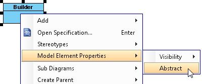 Set the Builder abstract by right clicking on Builder and selecting Model Element Properties > Abstract from the