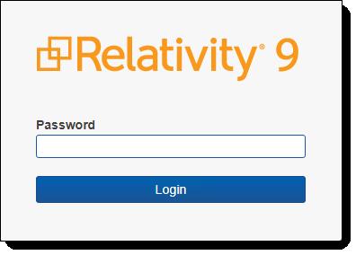 4.10 Logging in to Relativity with a password 1. Enter your Username. 2.