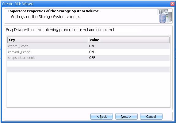 9. In the Storage System Volume Properties window (see Figure 33), accept defaults and click Next. Figure 33 Storage system volume properties window 10.