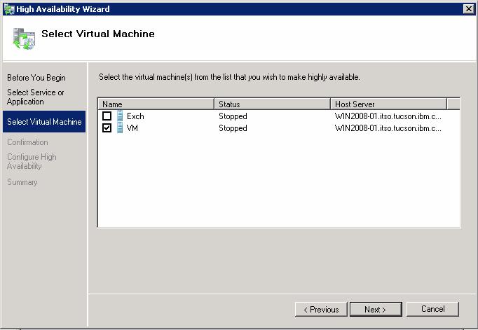 5. On the Select Virtual Machine page, check the name of the virtual machine that you want to make highly available and