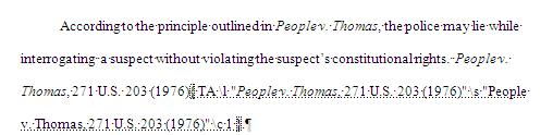 In the document text, a Table of Authorities marker will appear next to the case citation, as shown below. 6.