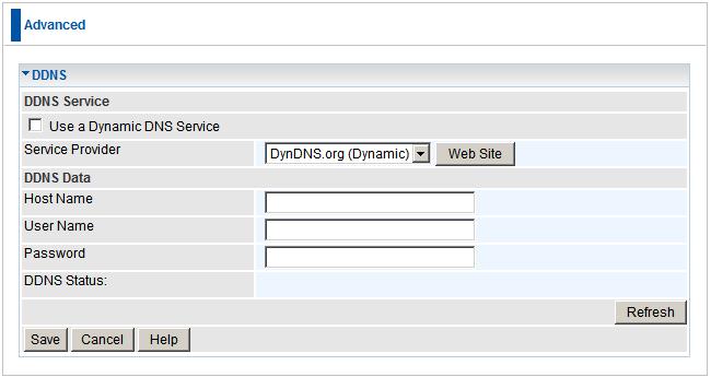 Advanced Features Dynamic DNS (Domain Name Server) This free service is very useful when combined with the Virtual Server feature.