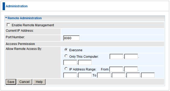 Advanced Administration Remote Administration If enabled, this feature allows you to manage the Wireless Router via the Internet.