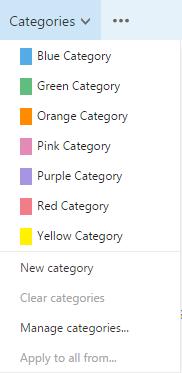 Categories Categories are another way to organize your email messages. You can assign color coded categories or create your own and then search to see all messages that have the same category.