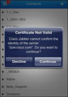 Server Certificate Validation Prompts end user to validate the identity of UC application servers End user may choose Continue or Decline when prompted No prompt will show if either: Certificate