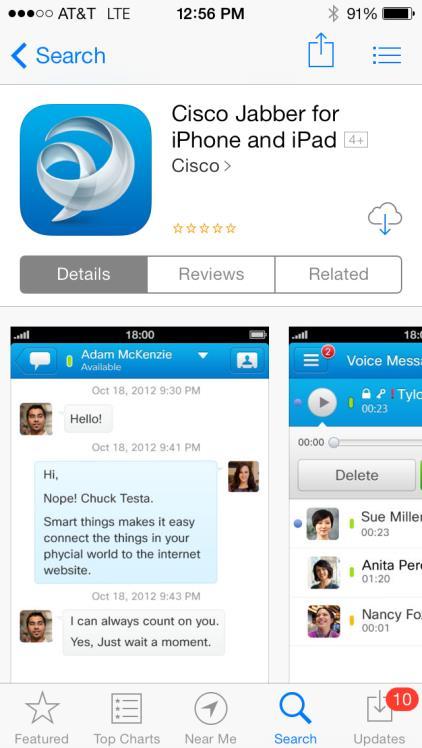 Where to Find the Latest FCS Software Cisco Jabber is a free download End users download/update directly from App Store or Google Play (Recommended) MDM/MAM* may be used to distribute Cisco Jabber