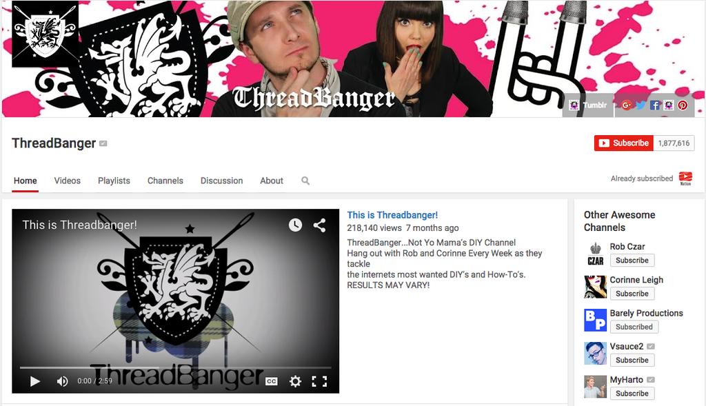 Threadbanger s channel: ready to collab Threadbanger has a fully set-up channel page, regularly uploads content, and has more than enough audience to know what their viewers like.