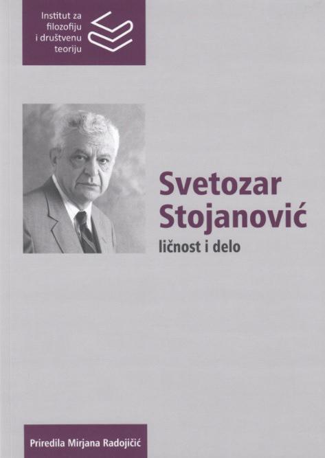 ПРИКАЗИ / BOOK REVIEWS UDC 141.7:929 Stojanović S. (082)(049.