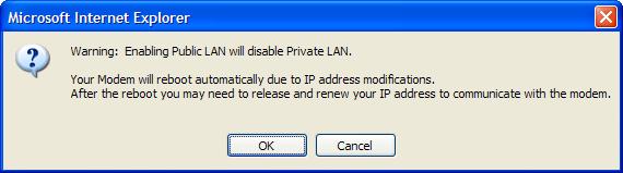If you clicked the Public LAN Enable box, the following screen will appear. After you have made changes to this screen, click Apply to allow the settings to take effect.