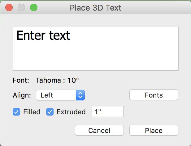 8. CREATING AND PLACING BASIC TEXT To add 3D text to your workspace, you will need to use the 3D Text tool. This is located under tools, 3D Text. A window similar to Figure 9 will now appear.