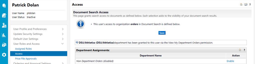 4. This user has access to all documents created/processed by the DSU/Athletics department.