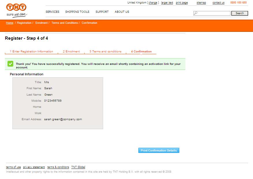 registering for Online Billing with TNT 4. Confirmation You have now successfully registered for TNT s Online Billing.