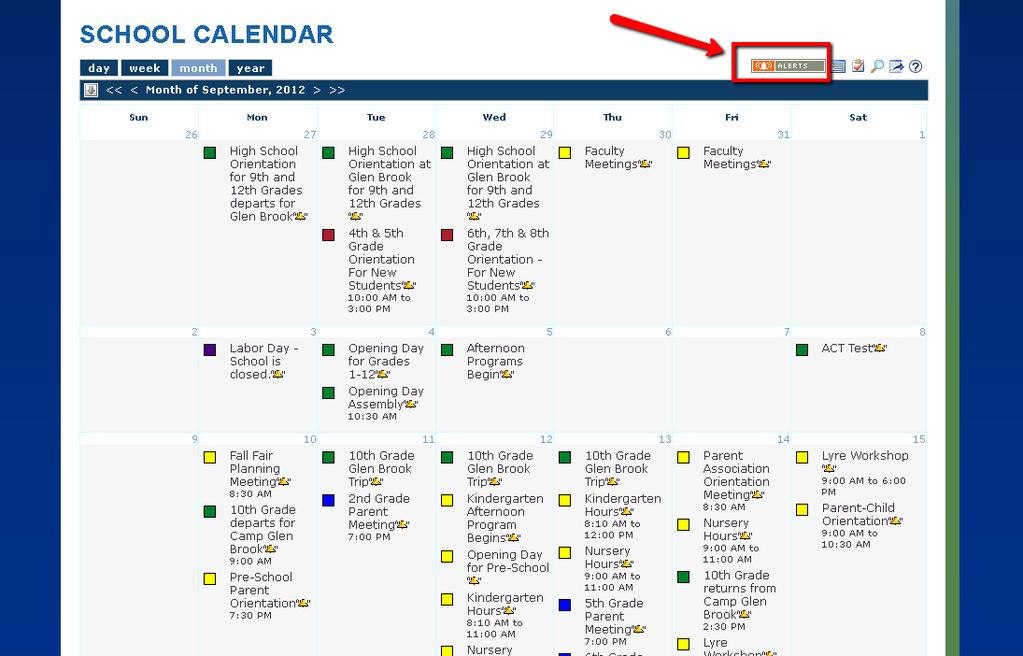 You can also receive alerts for the entire school calendar.
