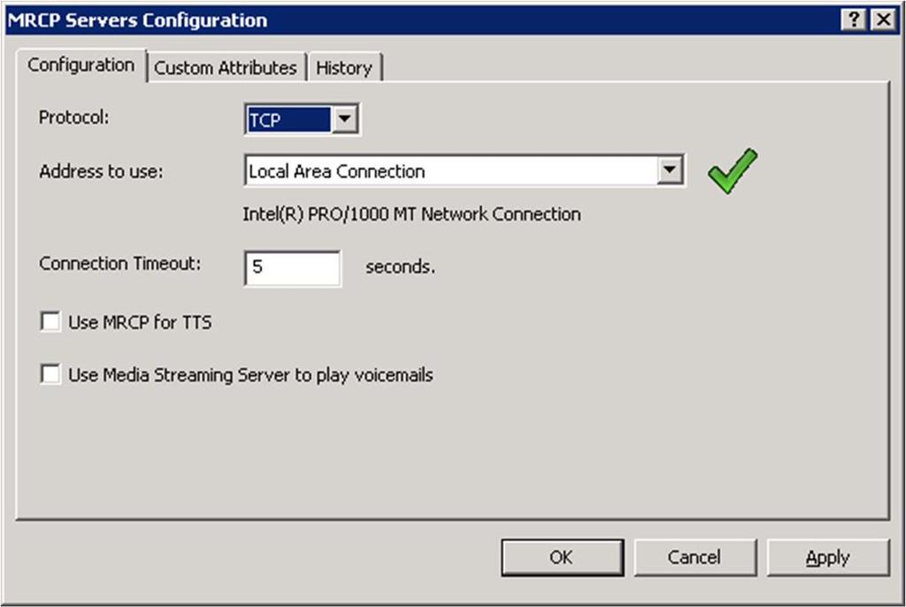 The MRCP Servers Configuration dialog box is displayed. 5. If you will use Interaction Media Streaming Server to perform Text-to-Speech operations, enable the Use MRCP for TTS check box. 6.