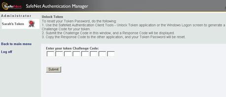 116 The Unlock Token window opens. 5. Type the 16 character Challenge Code displayed on the Unlock Token window of your application, and click Submit. The Unlock Response Code window opens. 6.