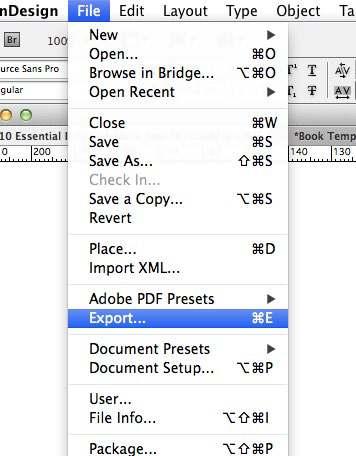 10 Exporting for print your document s ready and proofed, now it s time to export it as a print-ready document for the press.