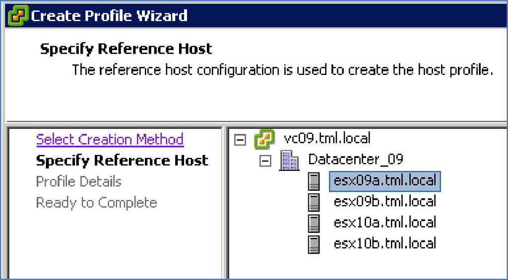 Create a meaningful name ( esx09a-vds profile is selected in this example) and description for the Host Profile and click Next and then Finish.