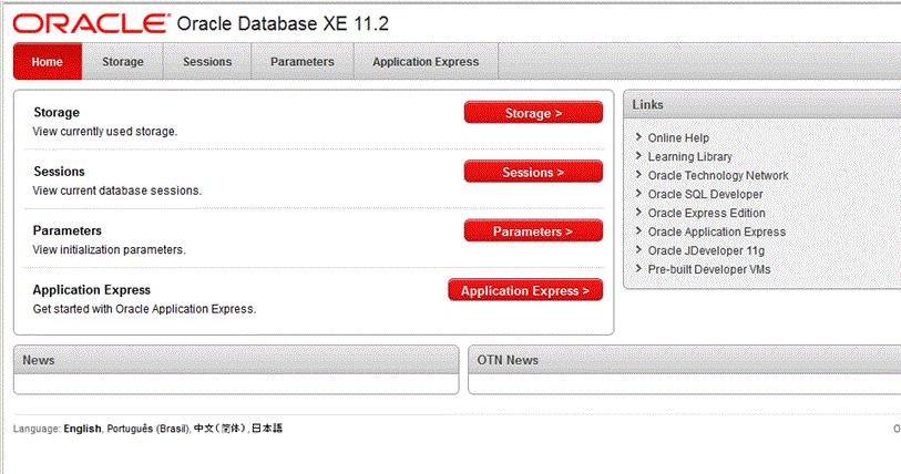 Figure 9. Click the link on the home page to check the status of database. Figure 9 Home Page of Oracle Database XE 1.