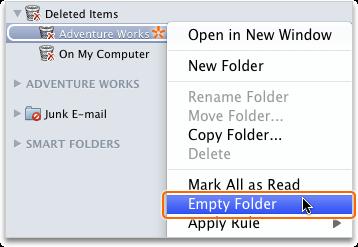 Hold down CONTROL, click the Deleted Items folder, and then click Empty Folder. Important When you empty the Deleted Items folder, those items are deleted permanently and cannot be recovered.