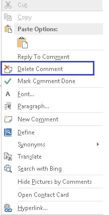 The Contact Card is the one you created for the person in Outlook. Figure 30 Comment context menu showing the option to Delete Comment.
