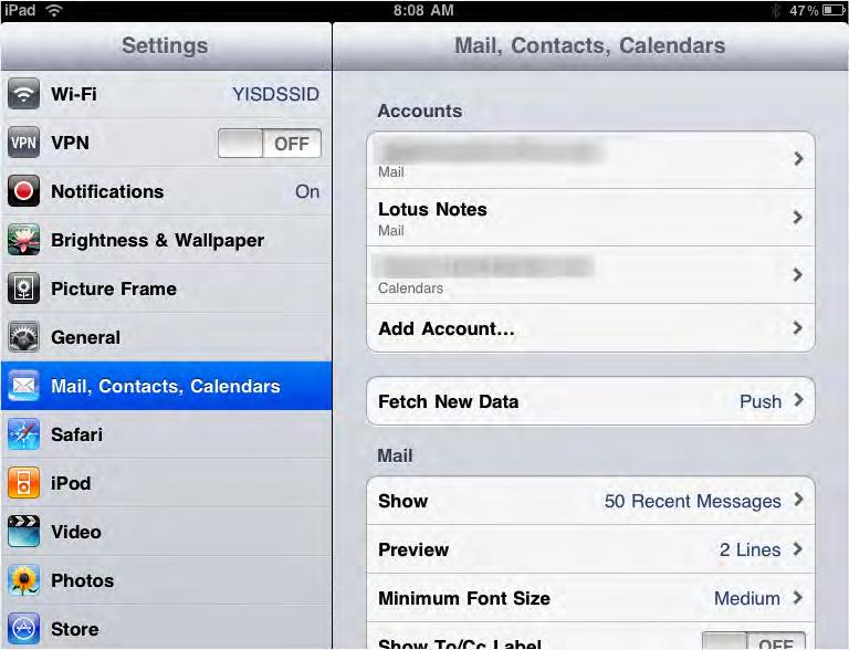 New Account Added You will be taken back to the mail, contacts and calendar settings.