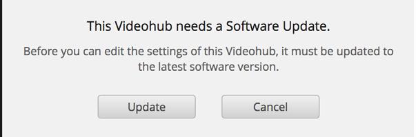 5 You can now unplug the USB cable from your Videohub control panel. This message will appear if a internal software update is required.