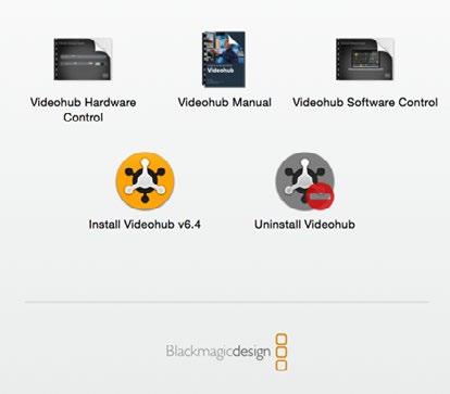 Blackmagic Videohub Software To install your Blackmagic Videohub software Videohub software runs on the latest El Capitan version of Mac OS X. It also runs on the 32 and 64 bit versions of Windows 10.