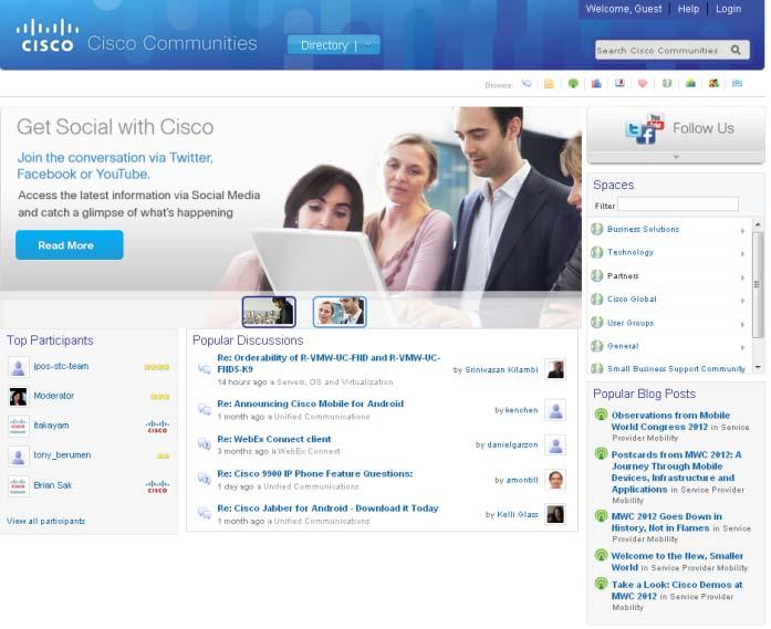 Connect with Your Peers and Cisco Discuss business, IT, architecture, adoption and product topics with peers conferencing, customer care, enterprise social software, IP communications, messaging,