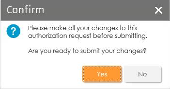 You will receive the Confirm message below. If you are ready to submit, select Yes.
