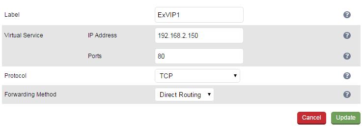 Any packet arriving at the load balancer with that IP address and port number will be forwarded to the the Real Servers associated with the Virtual Service. 1.