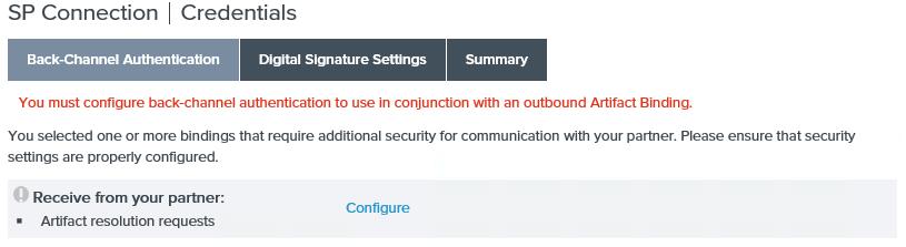 (SSO Configuration) Under the Credentials section do the following: On the Back-Channel Authentication screen click Configure.